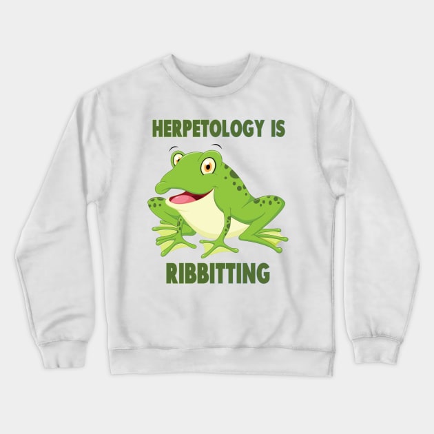 Herpetology is Ribbitting Frog Pun Crewneck Sweatshirt by CafePretzel